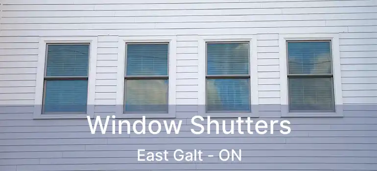  Window Shutters East Galt - ON