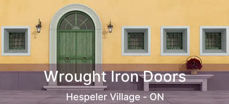  Wrought Iron Doors Hespeler Village - ON