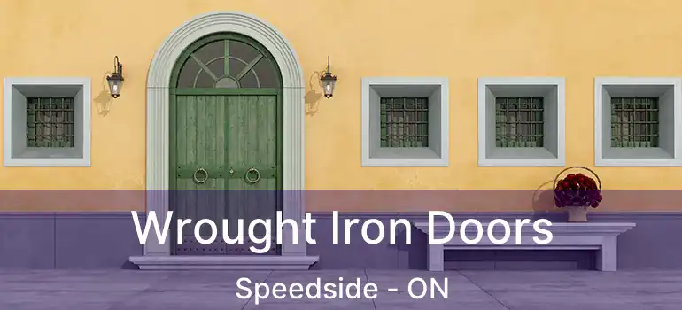  Wrought Iron Doors Speedside - ON